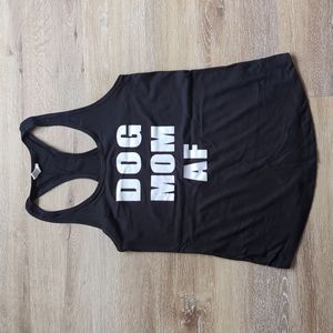 Dog Mom AF Tank